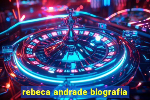 rebeca andrade biografia